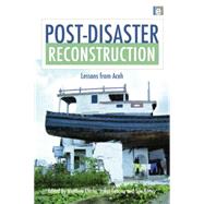 Post-Disaster Reconstruction: Lessons from Aceh by Clarke,Matthew;Clarke,Matthew, 9781138881273