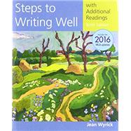 Bundle: Steps to Writing Well with Additional Readings, 2016 MLA Update, 10th + MindTap English, 1 term (6 months) Printed Access Card by Wyrick, Jean, 9781337491273