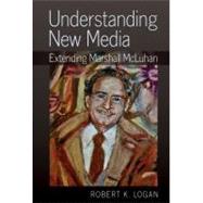 Understanding New Media by Logan, Robert K., 9781433111273