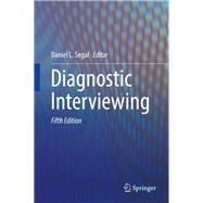 Diagnostic Interviewing by Daniel L. Segal, 9781493991273