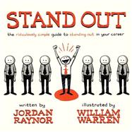 Stand Out by Raynor, Jordan; Warren, William, 9781505861273