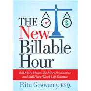 The New Billable Hour by Goswamy, Ritu, 9781642791273