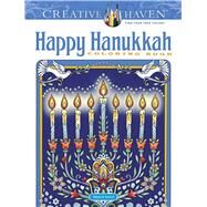 Creative Haven Happy Hanukkah Coloring Book by Sarnat, Marjorie, 9780486841274