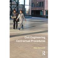 Civil Engineering Contractual Procedures by Ashworth; Allan, 9780582251274