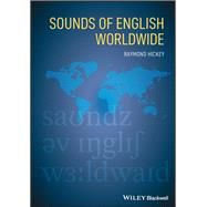 Sounds of English Worldwide by Hickey, Raymond, 9781119131274
