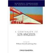 A Companion to Los Angeles by Deverell, William; Hise, Greg, 9781405171274