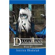 Damarians by Rhudolph, Jessica, 9781490771274