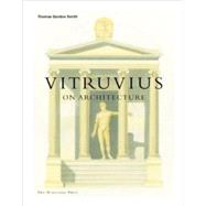 Vitruvius on Architecture by Smith, Thomas Gordon, 9781580931274