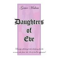 Daughters of Eve by Makau, Grace, 9781796091274