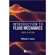 Introduction to Fluid Mechanics by Janna, William S., 9780367341275