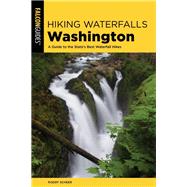 Hiking Waterfalls Washington by Scheer, Roddy, 9781493041275