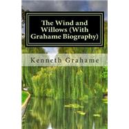 The Wind and Willows by Grahame, Kenneth; Brody, Paul, 9781508741275