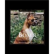 The Boxer Family Favorite by Abraham, Stephanie, 9781582451275