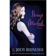 Strings Attached by Blundell, Judy, 9780545221276