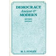 Democracy Ancient and Modern by Finley, M. I., 9780813511276