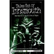 Tales Out of Innsmouth : New Stories of the Children of Dagon by Price, Robert M., 9781568821276