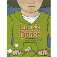 Lucy's Dance by Vanasse, Deb, 9781602231276
