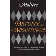 Tartuffe and the Misanthrope by De Moliere, Jean Baptiste Poquelin; Steiner, Prudence L.; Herzel, Roger W., 9781603841276