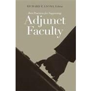 Best Practices for Supporting Adjunct Faculty by Lyons, Richard E., 9781933371276