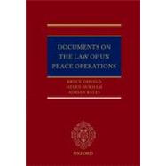 Documents on the Law of UN Peace Operations by Oswald, Bruce; Durham, Helen; Bates, Adrian, 9780199571277