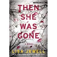 Then She Was Gone by Jewell, Lisa, 9781432861278