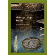 Moynagh Lough Studies I by Potterton, Michael, 9781801511278