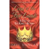 Lord of the Fire Lands: A Tale of the King's Blades by Duncan, Dave, 9780380791279