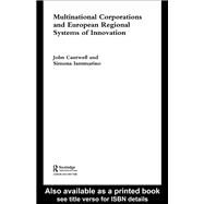 Multinational Corporations and European Regional Systems of Innovation by Cantwell; John, 9780415501279