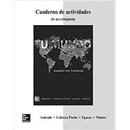 Workbook/Laboratory Manual for Tu mundo by Andrade, Magdalena; Egasse, Jeanne; Muoz, Elas Miguel; Cabrera-Puche, Mara, 9781260111279
