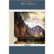 Mitch Miller by Masters, Edgar Lee, 9781507711279