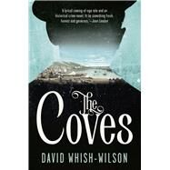 The Coves by Whish-wilson, David, 9781925591279