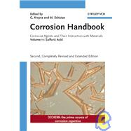 Corrosion Handbook Vol. 11 : Corrosive Agents and Their Interaction with Materials by Kreysa, Gerhard; Sch?tze, Michael, 9783527311279