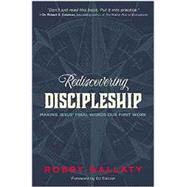 Rediscovering Discipleship by Gallaty, Robby, 9780310521280