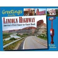 Greetings From The Lincoln Highway by Butko, Brian A., 9780811701280