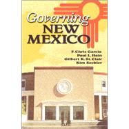 Governing New Mexico by Garcia, F. Chris, 9780826341280
