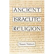Ancient Israelite Religion by Niditch, Susan, 9780195091281
