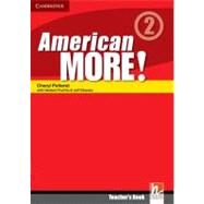 American More! Level 2 Teacher's Book by Cheryl Pelteret , With Herbert Puchta , Jeff Stranks , Günter Gerngross , Christian Holzmann , Peter Lewis-Jones, 9780521171281