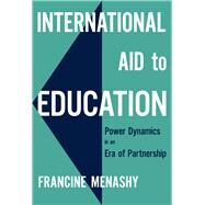 International Aid to Education by Menashy, Francine; Klees, Steven J., 9780807761281