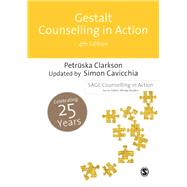 Gestalt Counselling in Action by Clarkson, Petruska; Cavicchia, Simon, 9781446211281