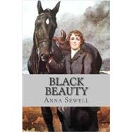 Black Beauty by Sewell, Anna, 9781503251281