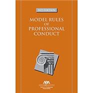 Model Rules of Professional Conduct, 2022 Edition by ABA, 9781639051281