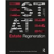 Estate Regeneration by Kilpatrick, Brendan; Patel, Manisha, 9780367271282
