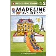 Madeline and Her Dog by Marciano, John Bemelmans; Morrow, J. T., 9780606231282