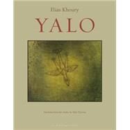 Yalo by Khoury, Elias; Theroux, Peter, 9780914671282