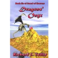 Dragons' Onyx by Tuttle, Richard S., 9781438211282