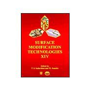 Surface Modification Technologies: 14th by Sudarshan,T. S., 9781861251282