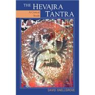 The Hevajra Tantra: A Critical Study by Snellgrove, David, 9789745241282