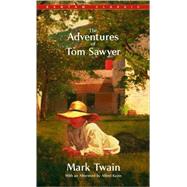 The Adventures of Tom Sawyer by TWAIN, MARK, 9780553211283