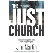 The Just Church by Martin, Jim, 9781414371283
