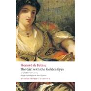 The Girl with the Golden Eyes and Other Stories by Balzac, Honor de; Collier, Peter; Coleman, Patrick, 9780199571284